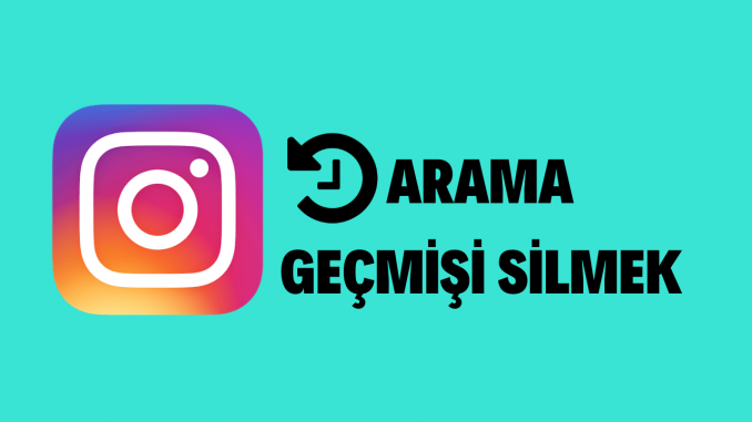Instagram Arama Geçmişi Nasıl Silinir?