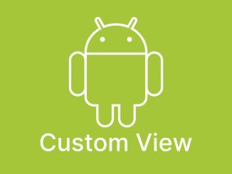 Android Custom View Component Oluşturma